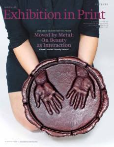 Front cover, Metalsmith magazine's Exhibition in Print 2015 - Moved by Metal: On Beauty as Interaction." Published by Society of North American Goldsmiths. Guest Curator: Wendy Steiner.